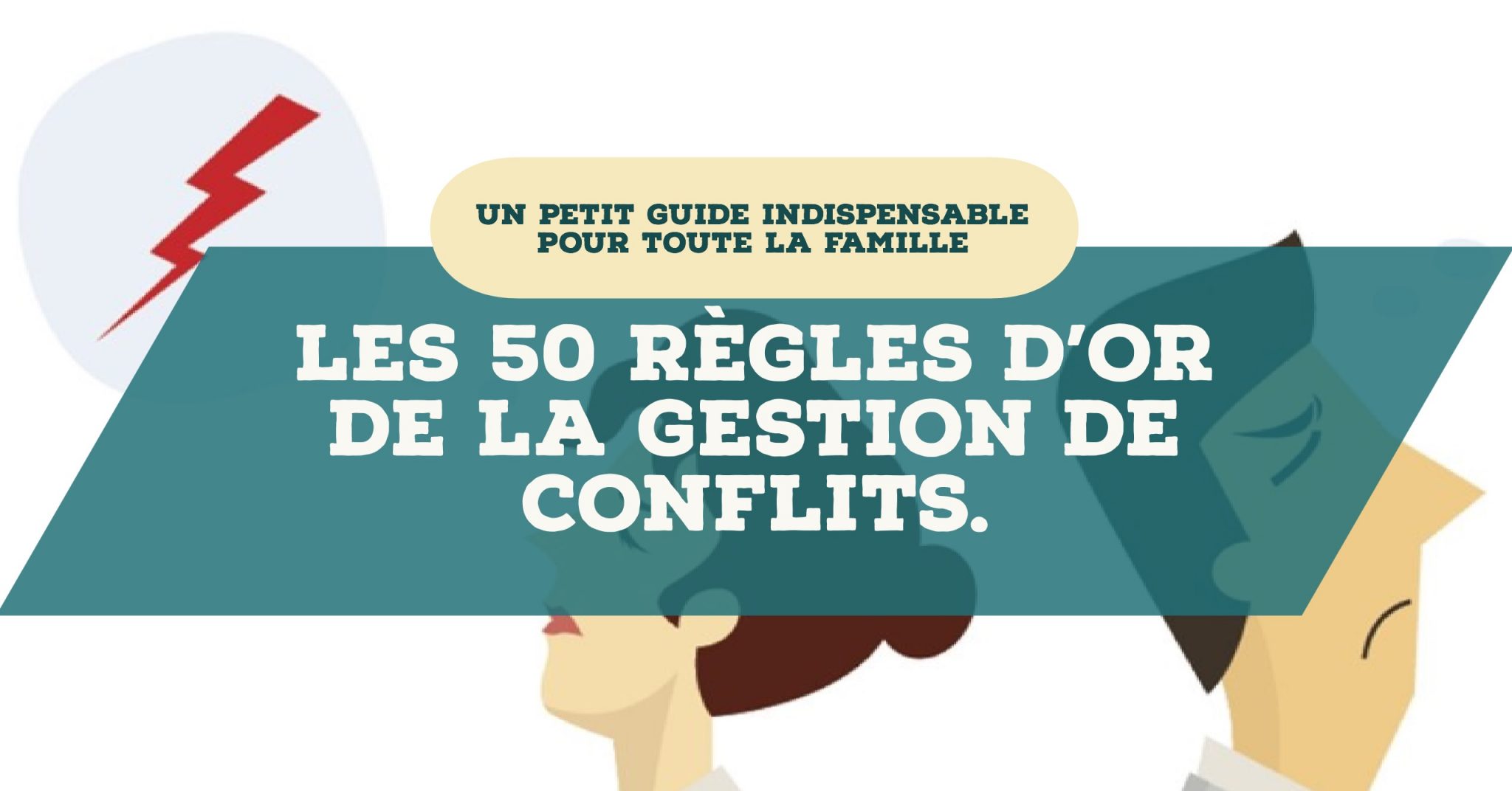 Les R Gles Dor De La Gestion De Conflits Un Guide Indispensable Pour Toute La Famille