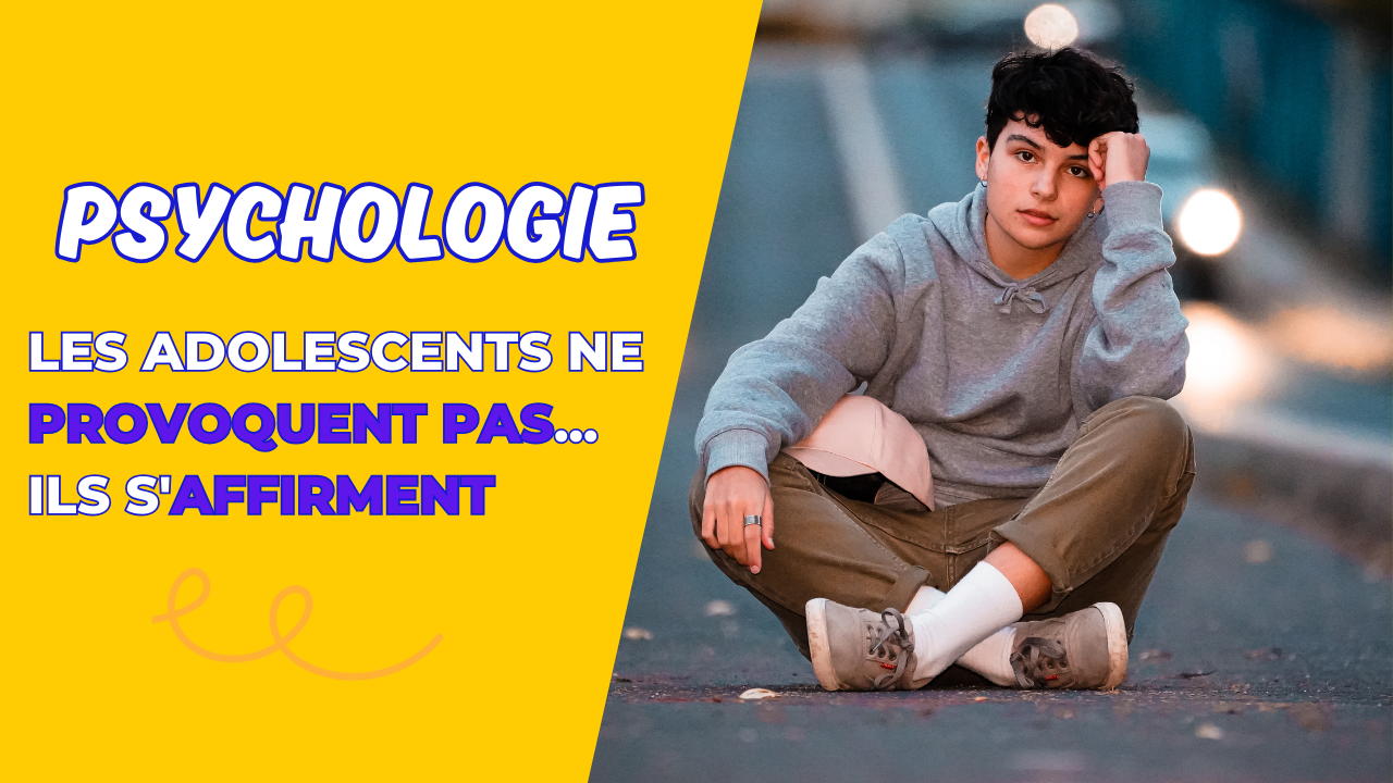 Les adolescents ne provoquent pas… ils s’affirment – Ado Zen